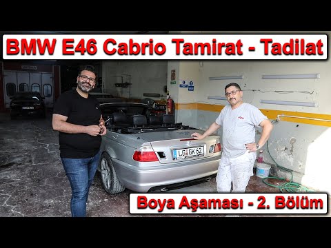 BMW E46 Cabrio<br>Tamirat -Tadilat, Boya Aşaması<br> 2. Bölüm