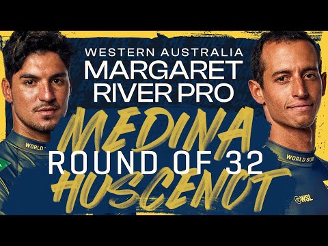 Gabriel Medina vs Maxime Huscenot | Western Australia Margaret River Pro - Round of 32 Heat Replay