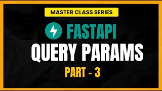 FastAPI Tutorial For Beginners: Dynamic Routing Query Parameters: Filtering & Search Logic (Part 3)