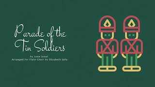 Parade of the Tin Soldiers