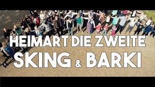 SKING & BARKI - HeimArt die Zweite (Official Video)