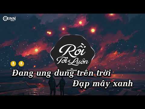 KARAOKE | Rồi Tới Luôn (Orinn Remix) - Nal | Nhạc Trẻ EDM Hot Tik Tok Gây Nghiện Hay Nhất Hiện Nay