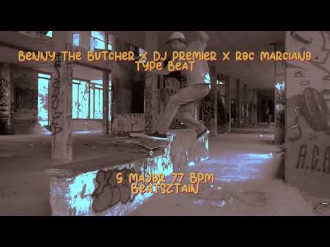 "NYC TALE" BENNY THE BUTCHER x DJ PREMIER x ROC MARCIANO TYPE