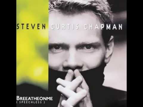 Steven Curtis Chapman - Fingerprints of God