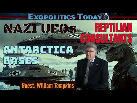 Nazi UFOs, Reptilian Consultants & Antarctica Bases | William Tompkins Reveals Navy Secrets - Disclosure, UFO / E.T., Quantum, AI & Sci, Awakening news article