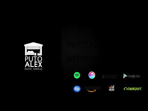 MENTE FRIA -SUCIO GARAJE -PUTO ALEX (Audio Oficial)