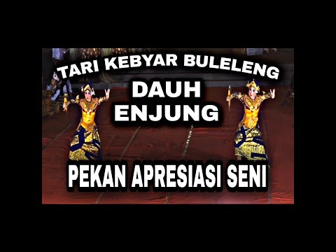 TARI KEBYAR BULELENG DAUH ENJUNG || SUARA MUSTIKA