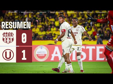 Barcelona SC 0-1 Universitario | Resumen EXTENDIDO de nuestro triunfo por Libertadores