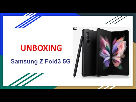 Samsung Galaxy Z Fold3 5G 512GB Quick Unboxing