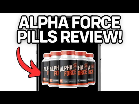 NEW! ALPHA FORCE PILLS REVIEW  WORTH IT OR A COMPLETE SCAM (WORKING) 2025?