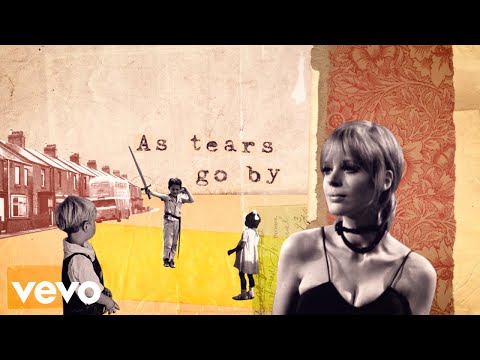 Marianne Faithfull - As Tears Go By (Official Lyric Video)