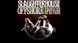 Slaughterhouse - Offshore (Audio Download)