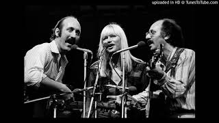 &quot;When The Ship Comes In&quot; Peter, Paul, and Mary (for my Daughter ❤️❤️❤️)