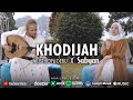 Sabyan Gambus - Khodijah (Feat. Mustafa Debu)