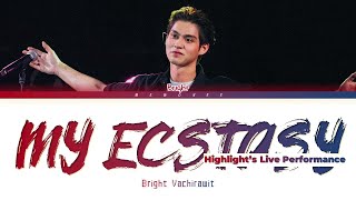 Download lagu 【Bright】 My Ecstasy Highlight Live's Performance mp3