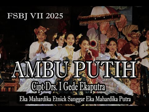 Ambu Putih , Vokal Garneta FSBJ VII 2025