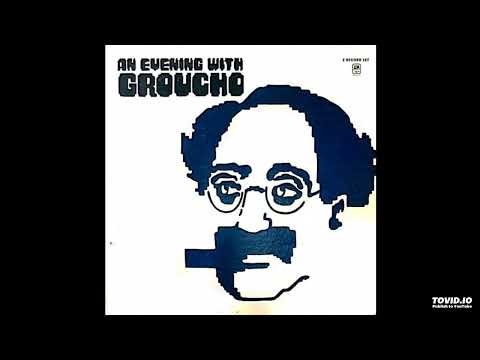 An Evening With Groucho 2LP Set [Stereo] - Groucho Marx (1972) [Full 2LP Set]