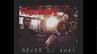 Runaway - 03 Never goes away (Never go away EP)