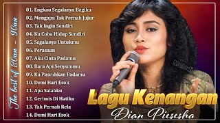Download lagu DIAN PIESESHA  Full Album - Lagu Nostalgia Paling Dicari / Lagu Lawas Penuh Kenangan mp3
