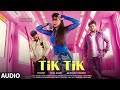 TIK TIK Full Audio DYSTINCT Vishal Mishra Jacqueline Tanishk Kumaar Amrita YAM Unleaded