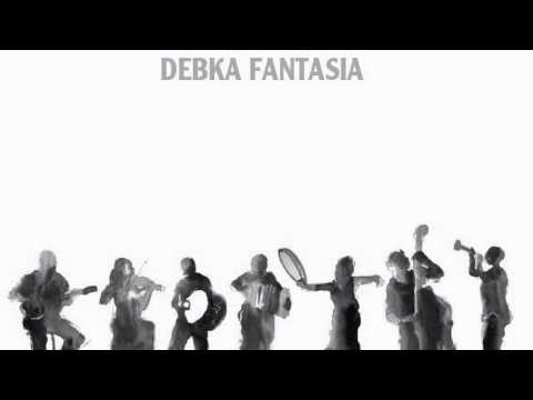 Debka Fantasia - Be'er Ba'sadeh