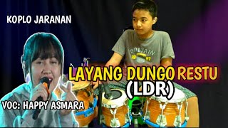 Download lagu HAPPY ASMARA-| LAYANG DUNGO RESTU L-D-R KOPLO | Tak tulis layang kangen iki dinggo kowe Viral TikTok mp3