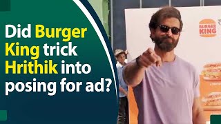 Watch: Hrithik Roshan's post on New Burger King Ad confuses netizens