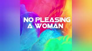 Avicii ft Billie Joe Arm - No Pleasing A Woman