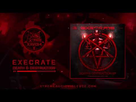 Execrate - Death & Destruction