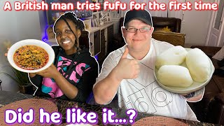 British man/girl eating fufu for the first time!
