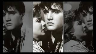 Bitter They Are Harder They Fall    Elvis Presley