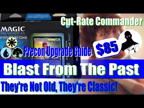 Cut-Rate Commander | Blast From the Past Precon Upgrade Guide