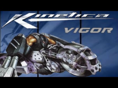 Kinetica - Vigor Gameplay