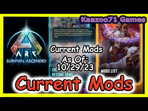 Ark Survival Ascended Current Mods 💥10/29/23
