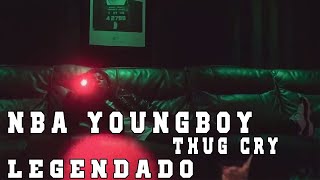 NBA YoungBoy - Thug Cry (Legendado/Tradução)
