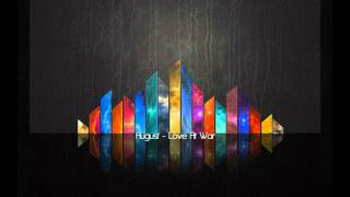 August - Love At War