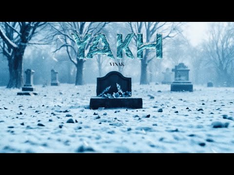 Vinak - Yakh (Official Visualizer)