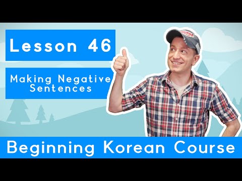 Billy Go’s Beginner Korean Course | #46: Making Negative Sentences