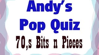 Pop Quiz No81 - 20 x 70s Songs.