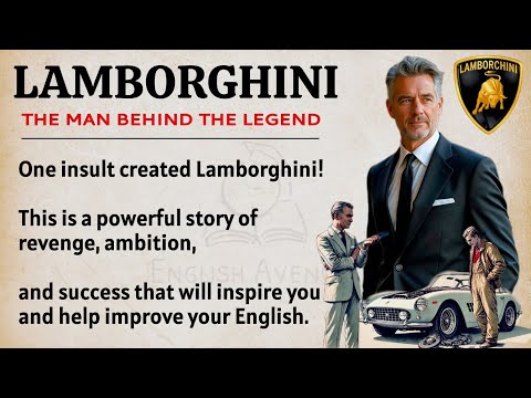 Lamborghini: The Greatest Revenge Story in History || Learn English Through Story Level 2 🔥 || ESL