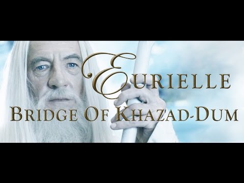 Lord Of The Rings: 'Bridge Of Khazad-Dum' by Eurielle (Inspired by J.R.R Tolkien)