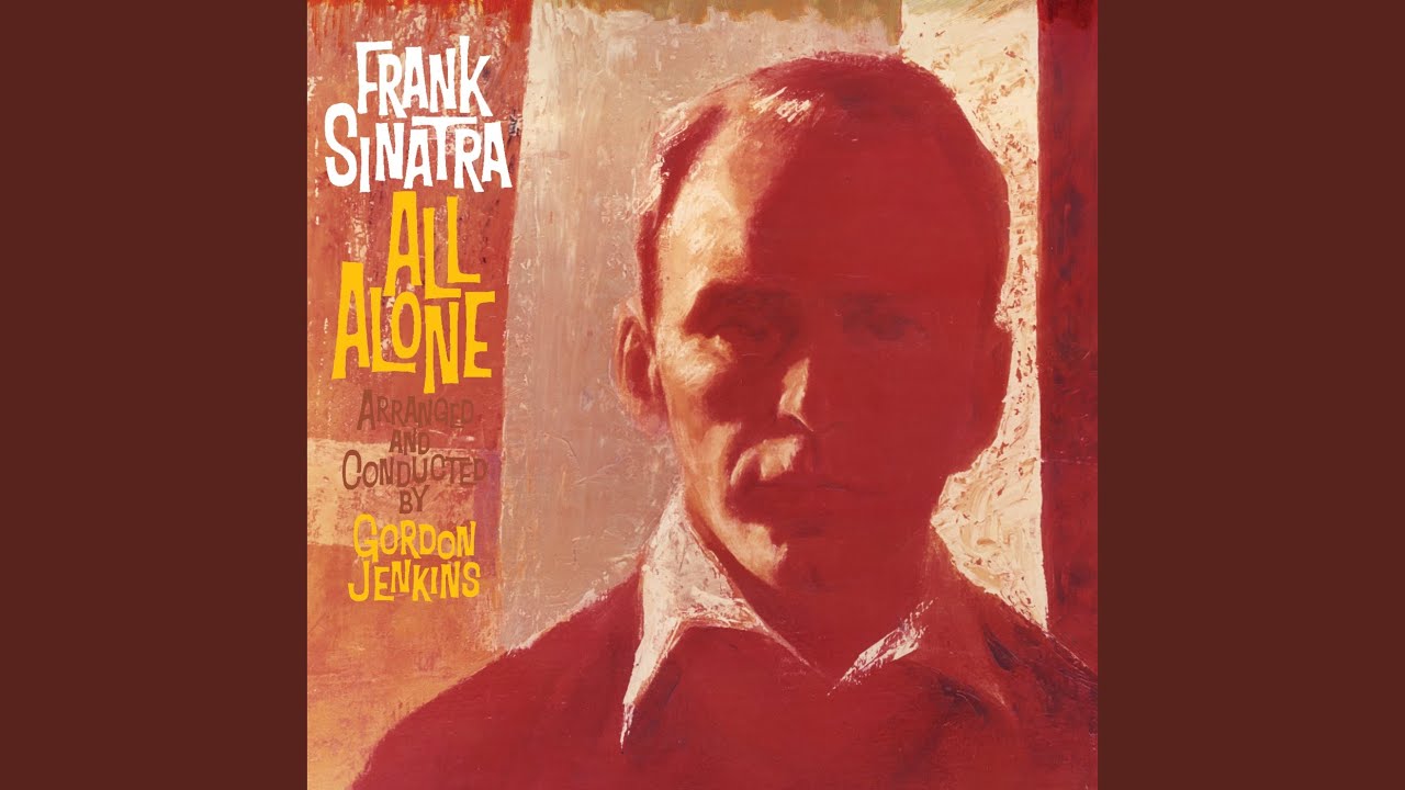 Frank Sinatra - The Song Is Ended