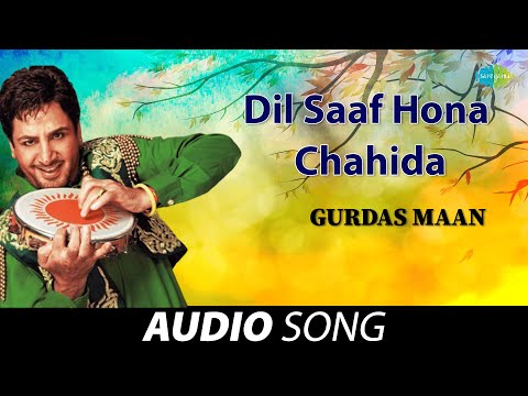 Dil Saaf Hona Chahida — watch video