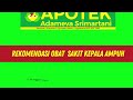 Toko Obat Sakit Kepala Paling Ampuh Apotek Adameva Srimartani Terdekat