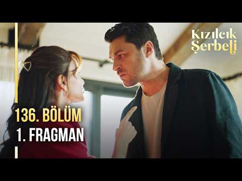 Kızılcık Şerbeti 136. Bölüm 1. Fragman