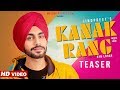 Kanak Rang Jindpreet Official Teaser 2019 Welock Production