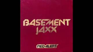 Basement Jaxx - Red Alert