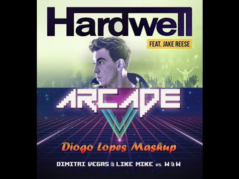 Hardwell feat. Jake Reese vs Dimitri Vegas & Like Mike vs W&W - Run Arcade (Diogo Lopes Mashup)