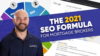 The 2021 SEO Formula for Mortgage Brokers Webinar | Mortgage Broker Marketing