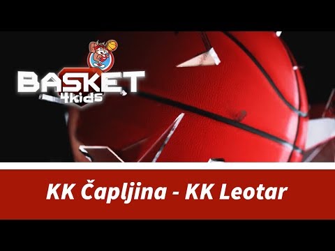 BASKET 4 KIDS | KK Čapljina - KK Leotar | FINALE | Basket4Kids Trebinje